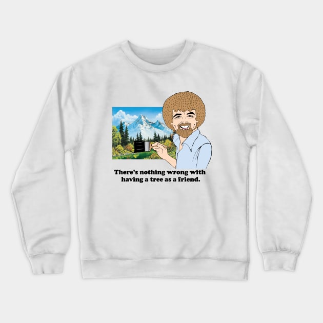 BOB ROSS FAN ART!! Crewneck Sweatshirt by cartoonistguy